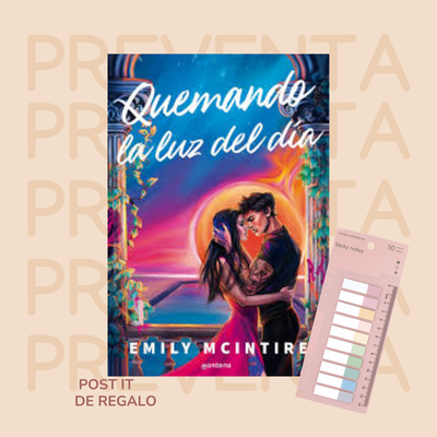 PREVENTA - QUEMANDO LA LUZ DEL DIA - DESAFIANDO LAS ESTRELLAS 1 - EMILY MCINTIRE