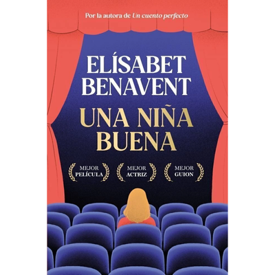 UNA NIÑA BUENA - ELISABET BENAVENT