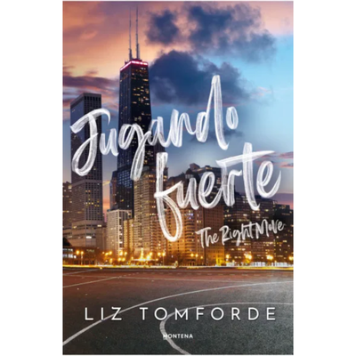JUGANDO FUERTE - WINDY CITY 2 - LIZ TOMFORDE