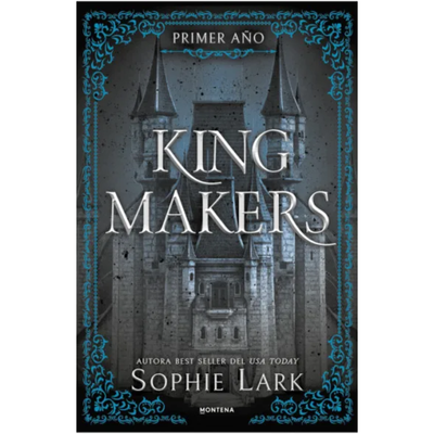 KING MAKERS - KINGMAKERS 1 - SOPHIE LARK