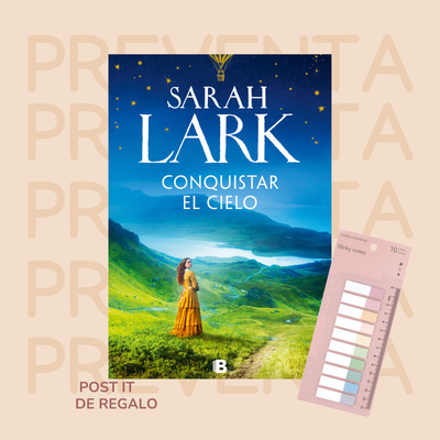 PREVENTA - CONQUISTAR EL CIELO - LAS MUJERES HARD 2 - SARAH LARK