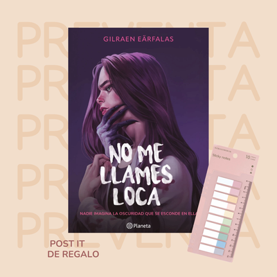 PREVENTA - NO ME LLAMES LOCA - GILRAEN EARFALAS