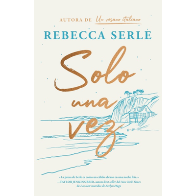 SOLO UNA VEZ - REBECCA SERLE
