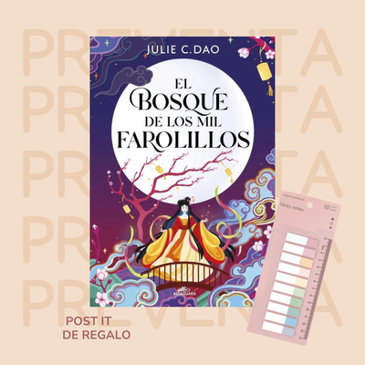 PREVENTA - EL BOSQUE DE LOS MIL FAROLILLOS - JULIE C DAO
