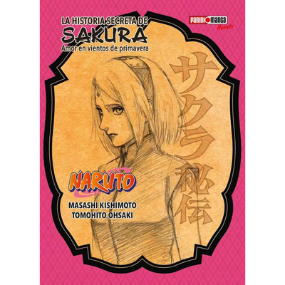 NARUTO - LA HISTORIA SECRETA DE SAKURA - MASASHI KISHIMOTO