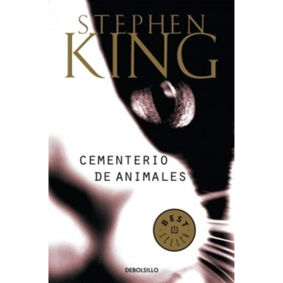 CEMENTERIO DE ANIMALES - STEPHEN KING - DEBOLSILLO