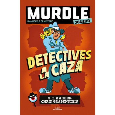 DETECTIVES A LA CAZA - MURDLE JUNIOR - LA NOVELA 1