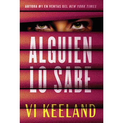ALGUIEN LO SABE - VI KEELAND