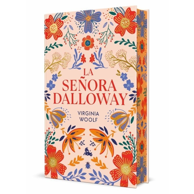PREVENTA - LA SEÑORA DALLOWAY - VIRGINIA WOOLF - TAPA DURA