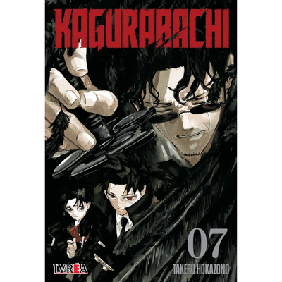 KAGURABACHI 07 - TAKERU HOKAZONO