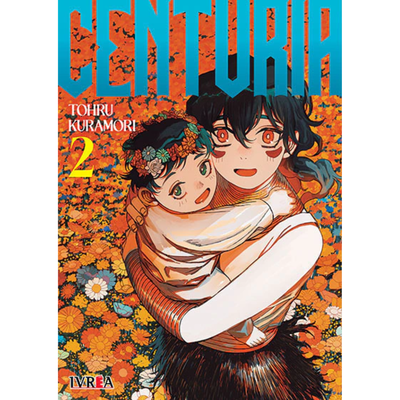 CENTURIA 02 - TOHRU KURAMORI