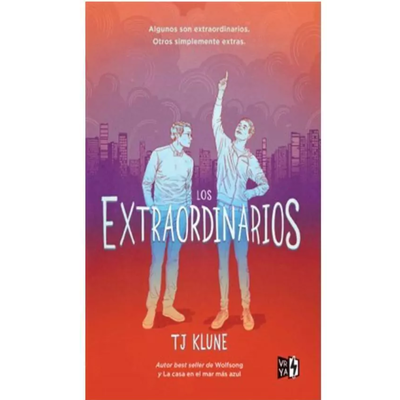 LOS EXTRAORDINARIOS - T. J. KLUNE