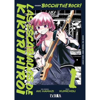 BOCCHI THE ROCK! GAIDEN - LAS ESCABIADAS DE KIKURI HIROI 01 - HAMAZI - KUMICHOU