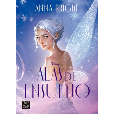 ALAS DE ENSUEÑO - ANNA BRIGHT