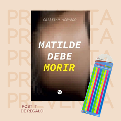 PREVENTA - MATILDE DEBE MORIR - CRISTIAN ACEVEDO 