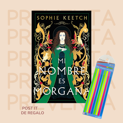 PREVENTA -  MI NOMBRE ES MORGANA - SOPHIE KEETCH
