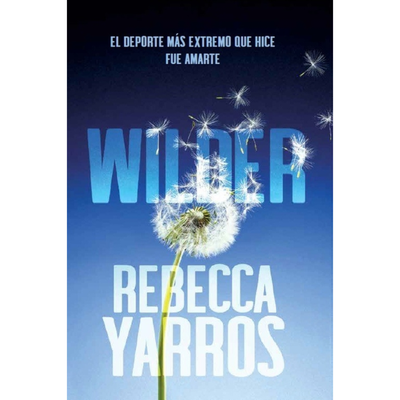 WILDER - RENEGADES 1 - REBECCA YARROS