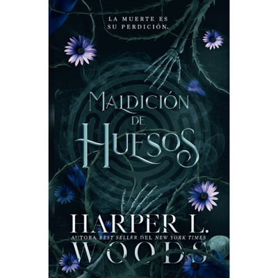 MALDICIÓN DE HUESOS - AQUELARRE DE HUESOS 2 - HARPER L WOODS