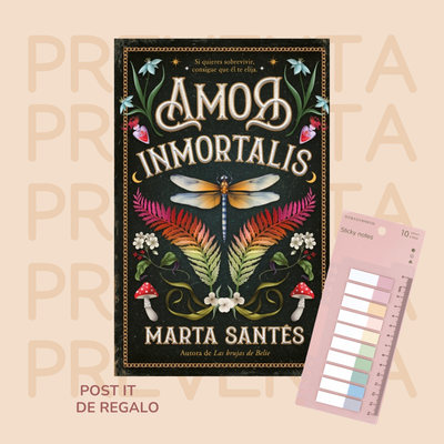 PREVENTA - AMOR INMORTALIS - MARTA SANTEZ