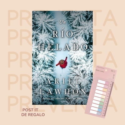PREVENTA - UN RIO HELADO - ARIEL LAWHON