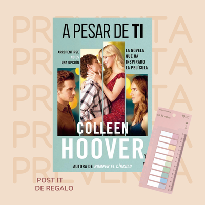 PREVENTA -  A PESAR DE TI - COLLEEN HOOVER - BOOKET