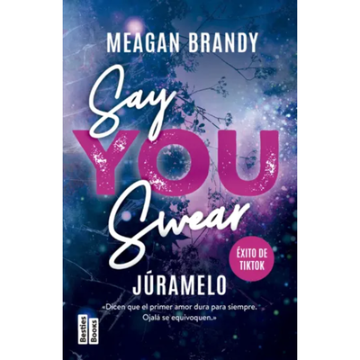SAY YOU SWEAR  - SAY YOU SWEAR 1 - JURAMELO - MEAGAN BRANDY 