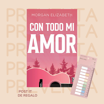 PREVENTA - CON TODO MI AMOR - MORGAN ELIZABETH