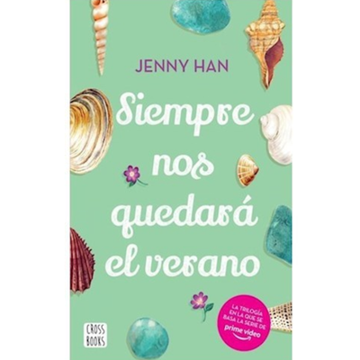 SIEMPRE NOS QUEDARA EL VERANO - JENNY HAN