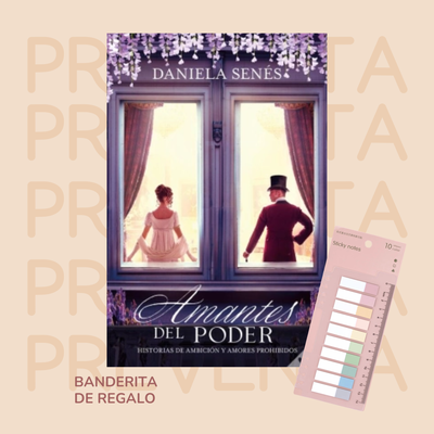 PREVENTA - AMANTES DEL PODER - DANIELA SENÉS