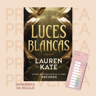 PREVENTA - LUCES BLANCAS - LAUREN KATE