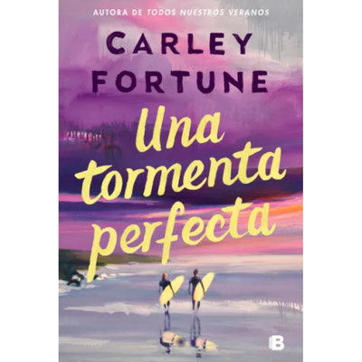 UNA TORMENTA PERFECTA - CARLEY FORTUNE