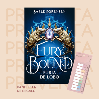 PREVENTA - FURY BOUND. FURIA DE LOBO - LOS LOBOS 2 - SABLE SORENSEN