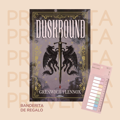 PREVENTA - DUSKBOUND - TRILOGIA ESPRITHEAN 2 - GRENWICH Y LENNOX