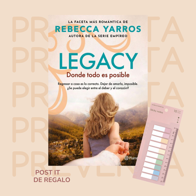 PREVENTA - DONDE TODO ES POSIBLE - LEGACY 2 - REBECCA YARROS