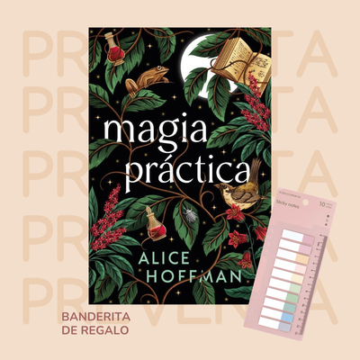 PREVENTA - MAGIA PRÁCTICA - MAGIA PRÁCTICA 1 - ALICE HOFFMAN