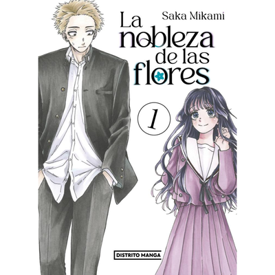 PREVENTA - LA NOBLEZA DE LAS FLORES 01 -  SAKA MIKAMI