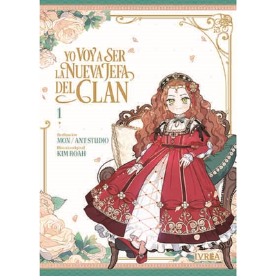 YO VOY A SER LA NUEVA JEFA DEL CLAN 01 - MON - ROAH - ANT STUDIO