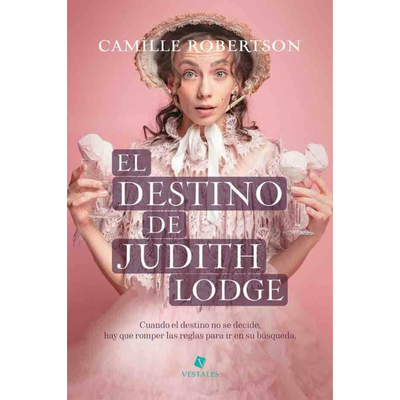 EL DESTINO DE JUDITH LODGE - CAMILLE ROBERTSON
