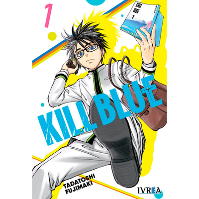KILL BLUE 01 - TADATOSHI FUJIMAKI