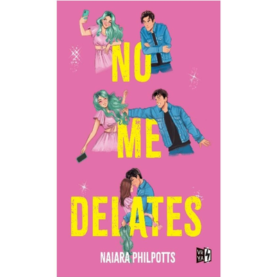NO ME DELATES - NAIARA PHILPOTTS