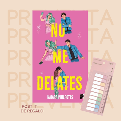 PREVENTA -  NO ME DELATES - NAIARA PHILPOTTS