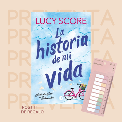 PREVENTA - LA HISTORIA DE MI VIDA - LUCY SCORE