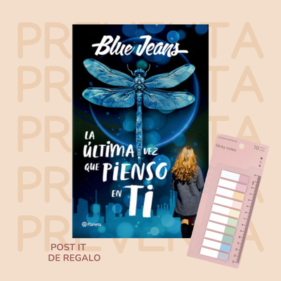 PREVENTA - LA ULTIMA VEZ QUE PIENSO EN TI - BLUE JEANS