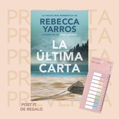PREVENTA -  LA ULTIMA CARTA - REBECCA YARROS