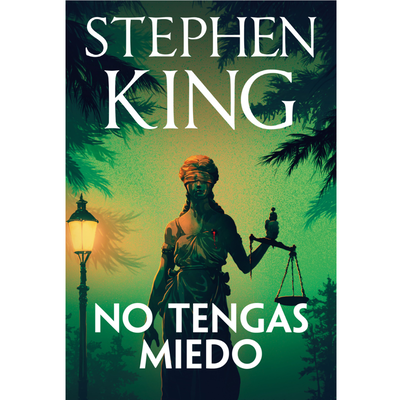 NO TENGAS MIEDO - STEPHEN KING
