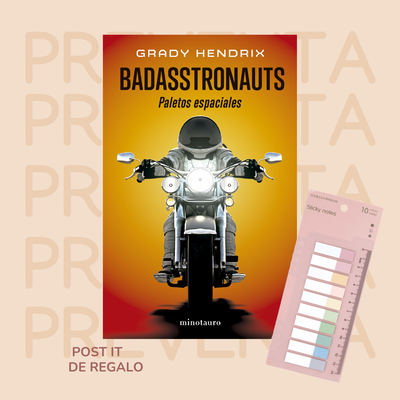 PREVENTA -  BADASSTRONAUTS - GRADY HENDRIX