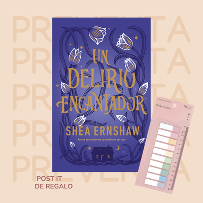 PREVENTA - UN DELIRIO ENCANTADOR - SHEA ERNSHAW