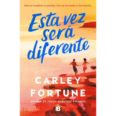 ESTA VEZ SERA DIFERENTE - CARLEY FORTUNE