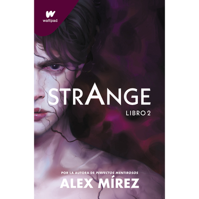 STRANGE 2 - ALEX MIREZ