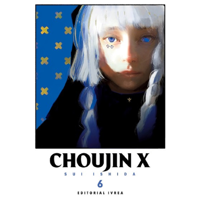 CHOUJIN X 06 - SUI ISHIDA